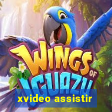 xvideo assistir